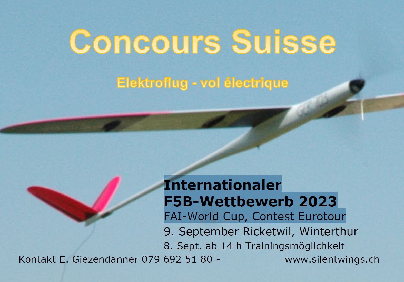 Concours Suisse - Internationaler F5B-Wettbewerb 2023 FAI-World Cup, Contest Eurotour