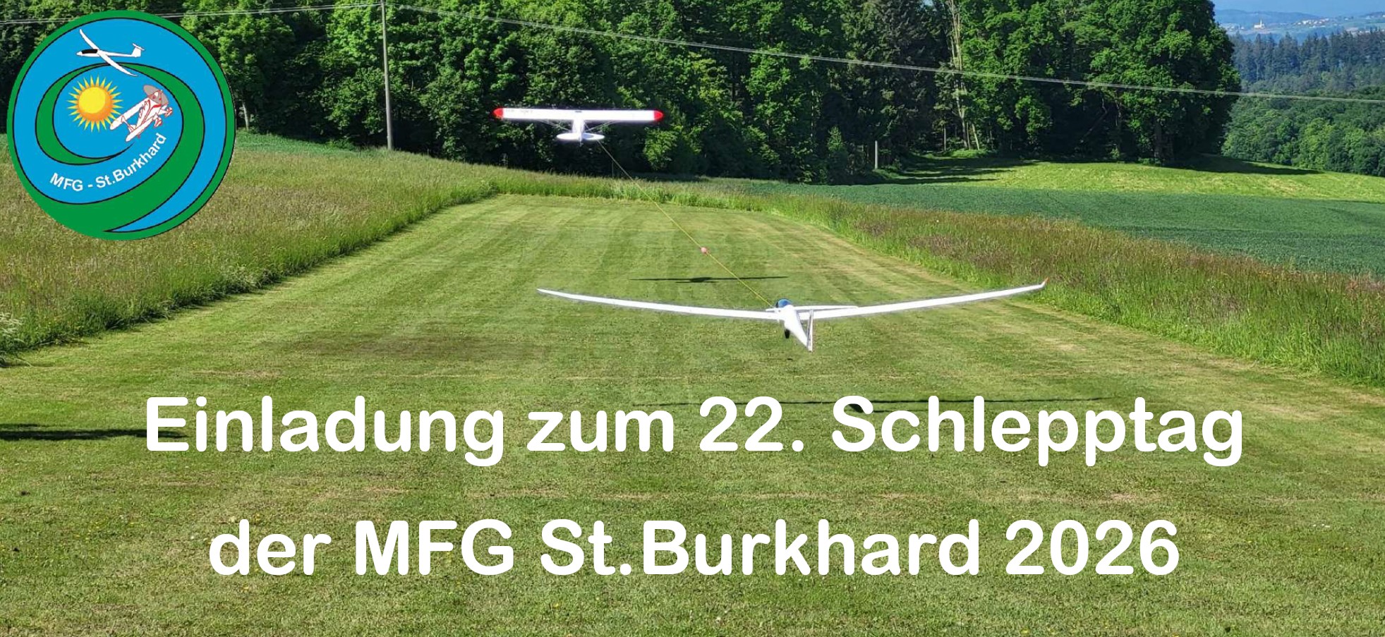 Schlepptag Modellfluggruppe St.Burkhard